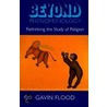 Beyond Phenomenology door Gavin D. Flood