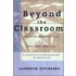 Beyond The Classroom