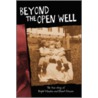 Beyond The Open Well by Jean M. Hebert