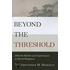 Beyond The Threshold