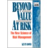 Beyond Value at Risk by S. Dowd