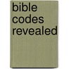 Bible Codes Revealed door Sherry Shriner