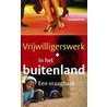 Vrijwilligerswerk in het buitenland