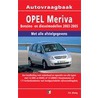 Opel Meriva bezine/diesel 2003-2005 door P.H. Olving