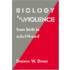 Biology and Violence