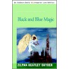 Black And Blue Magic door Zilpha Keatley Snyder