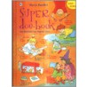 Super doe boek door Dagmar Stam