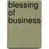 Blessing of Business