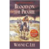 Blood on the Prairie door Wayne Lee