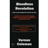Bloodless Revolution door Vernon Coleman