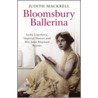 Bloomsbury Ballerina by Judith Mackrell