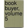 Book Buyer, Volume 5 door Onbekend