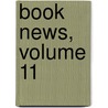 Book News, Volume 11 door Onbekend