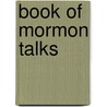 Book Of Mormon Talks by Orion
