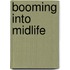 Booming Into Midlife
