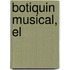 Botiquin Musical, El