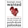 Boxing's Most Wanted door Mike Fitzgerald