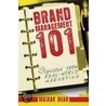 Brand Management 101 door Mainak Dhar