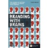 Branding With Brains door Tjaco Walvis
