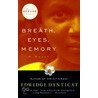 Breath, Eyes, Memory door Edwidge Danticat