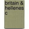 Britain & Hellenes C door Robert Hollander