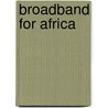 Broadband for Africa by World Bank