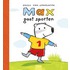 Max gaat sporten