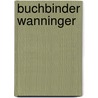 Buchbinder Wanninger door Karl Valentin