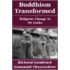 Buddhism Transformed