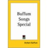 Buffum Songs Special door Herbert Buffum