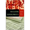 Building Experiments door Henry A. Walker