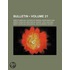 Bulletin (Volume 21)