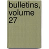 Bulletins, Volume 27 door Paris Soci T. Anatomi