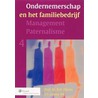 Ondernemerschap en het familiebedrijf door S.F. Jansen