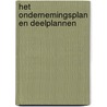 Het ondernemingsplan en deelplannen by T. Borchert