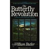 Butterfly Revolution door William Butler
