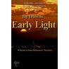 By Dawns Early Light door Randolph Harrison
