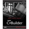 C#Builder Kick Start by Joe Mayo
