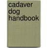 Cadaver Dog Handbook door Rebmann Andrew