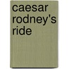 Caesar Rodney's Ride door Henry Fisk Carlton