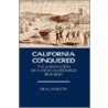 California Conquered door Neal Harlow
