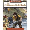 California Gold Rush by Jean F. Blashvield