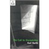 Call to Discipleship by Karl Barth