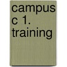 Campus C 1. Training door Onbekend