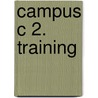 Campus C 2. Training door Onbekend