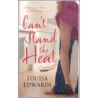 Can't Stand the Heat door Louisa Edwards