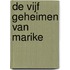 De vijf geheimen van Marike