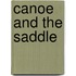 Canoe and the Saddle