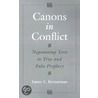 Canons In Conflict C door James E. Brenneman