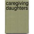 Caregiving Daughters